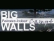 Big Walls